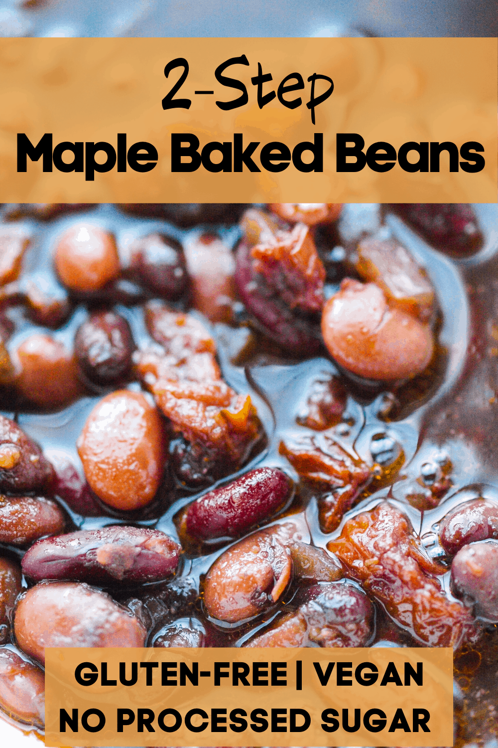 A pinterest pin for maple maple beans. The image has an overhead up-close of baked beans