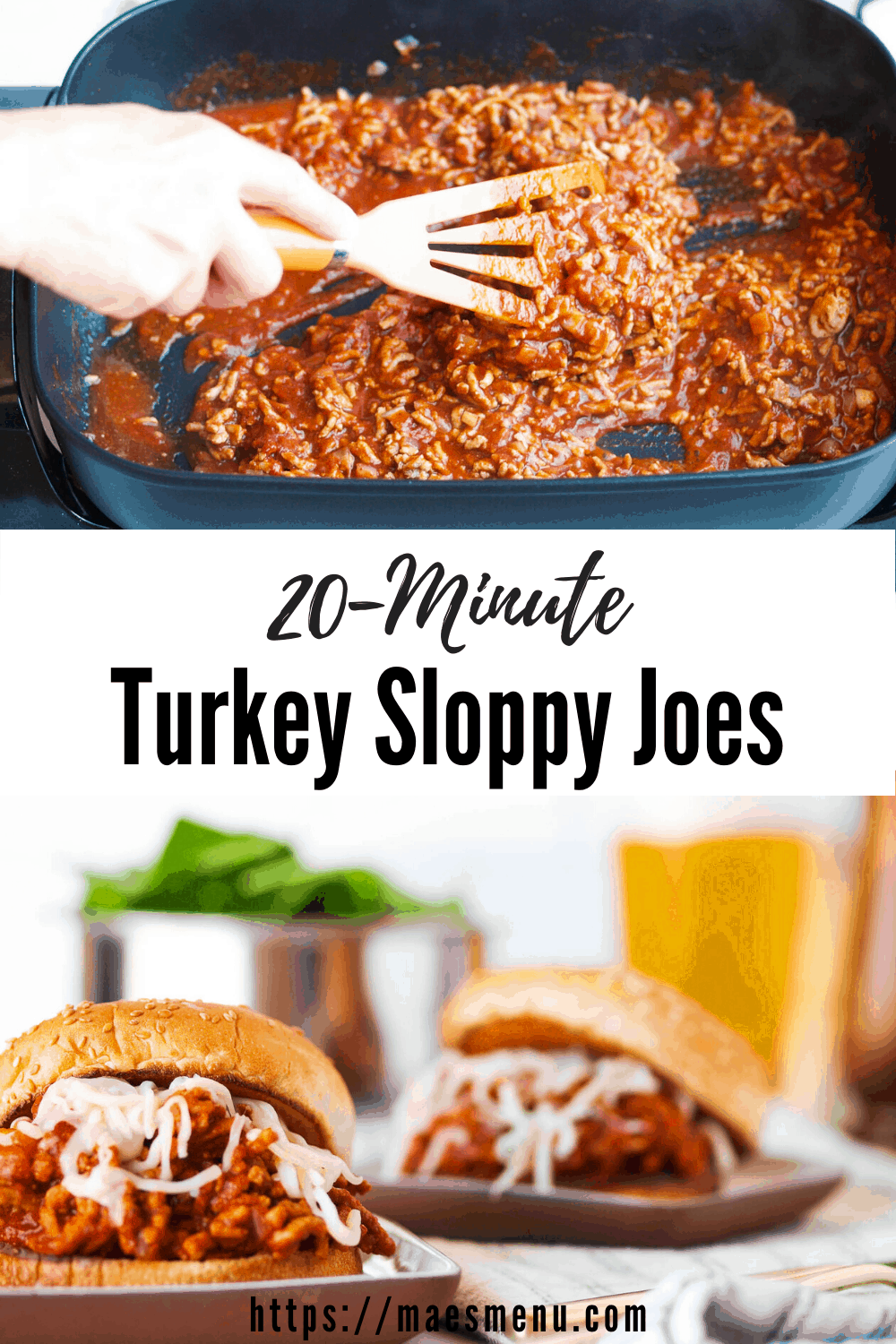 My pinterest pin for 20-minute turkey sloppy joes -- on the top is a skillet of the sloppy joe meet. On the bottom are two plates of sloppy joes sitting on top of a dish towel in front of salad and a glass of beer. 