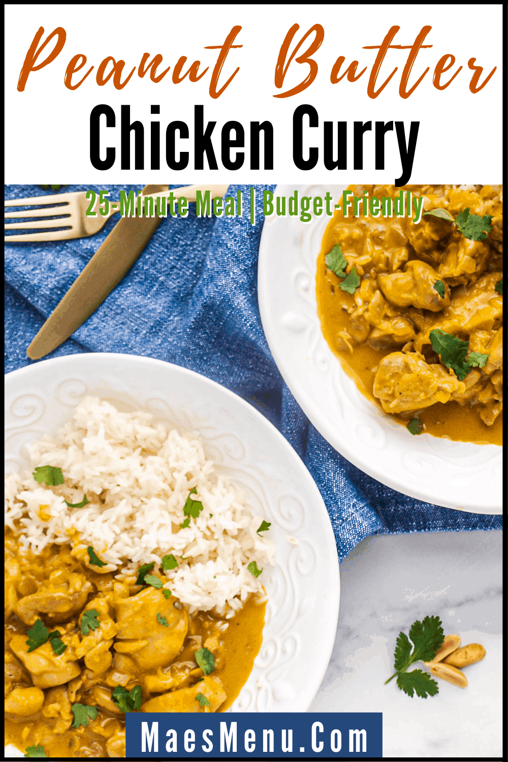 Pinterest pin for peanut butter chicken curry with an overhead shot of two bowls of curry