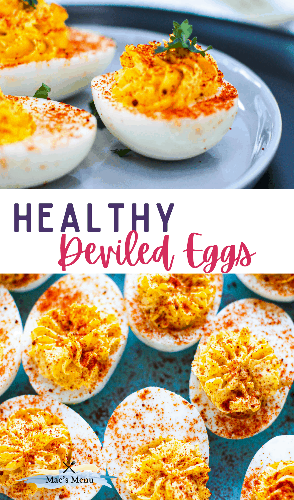 "healthy deviled eggs" pinterest pin with  an up-close photo of the eggs on the top and an up-close overhead shot of the eggs on a blue plate on the bottom 