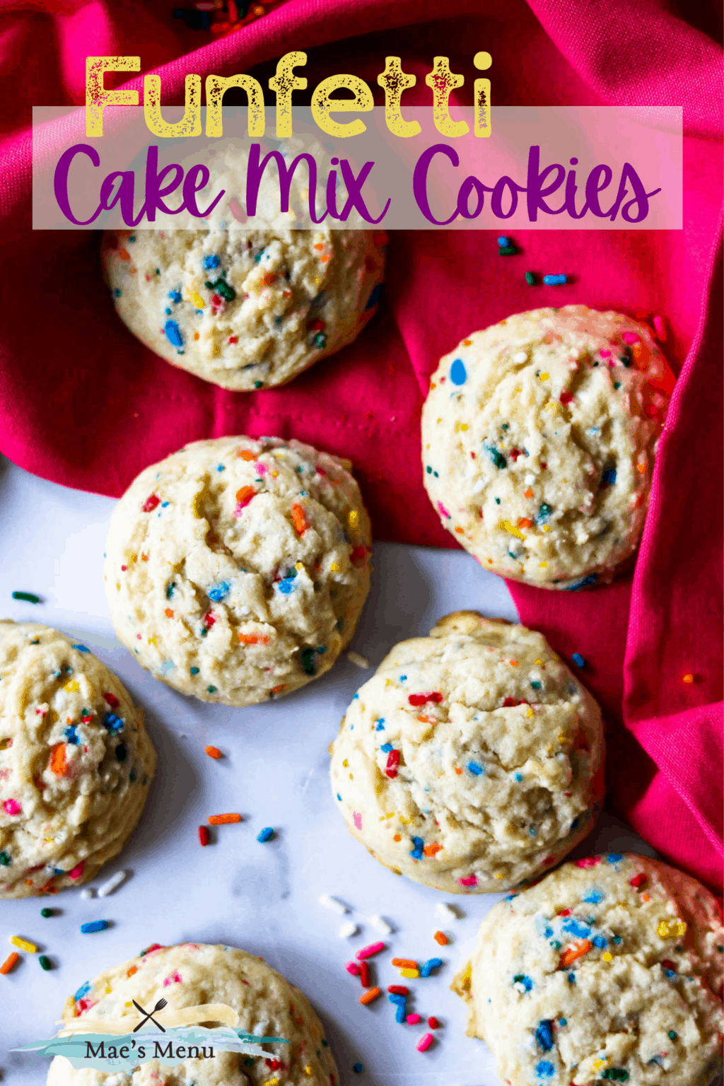 A pinterest pin for Funfetti Cake Mix cookies with an up-close overhead shot of the cookies on a counter with a pink towel and funfetti 