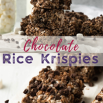 A pinterest pin for chocolate Rice Krispies. On the top is a photo of a stack of the krispies. On the bottom is an up-close photo of one of the treats.