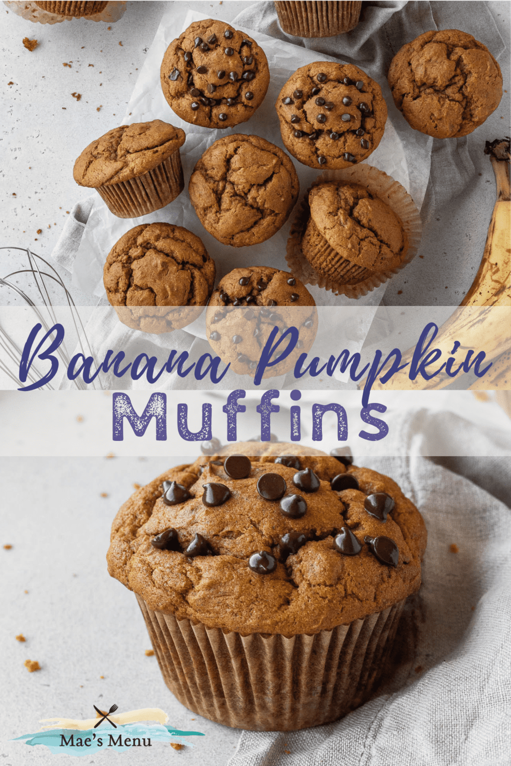 A pin for banana pumpkin muffins with an overhead shot of the muffins on the counter and a side shot of the muffin on the bottom.