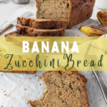 A pinterest pin for banana zucchini bread with a shot of a loaf sliced up and an overhead shot of a piece of bred with a bite taken out of it.