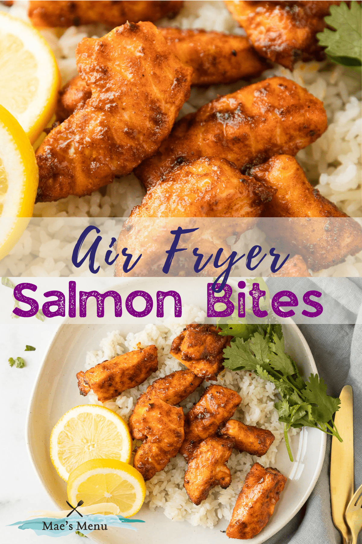 A pinterest pin for air fryer salmon bites with an up-close shot of the bites on the top and an overhead shot a plate of the bites on the bottom.