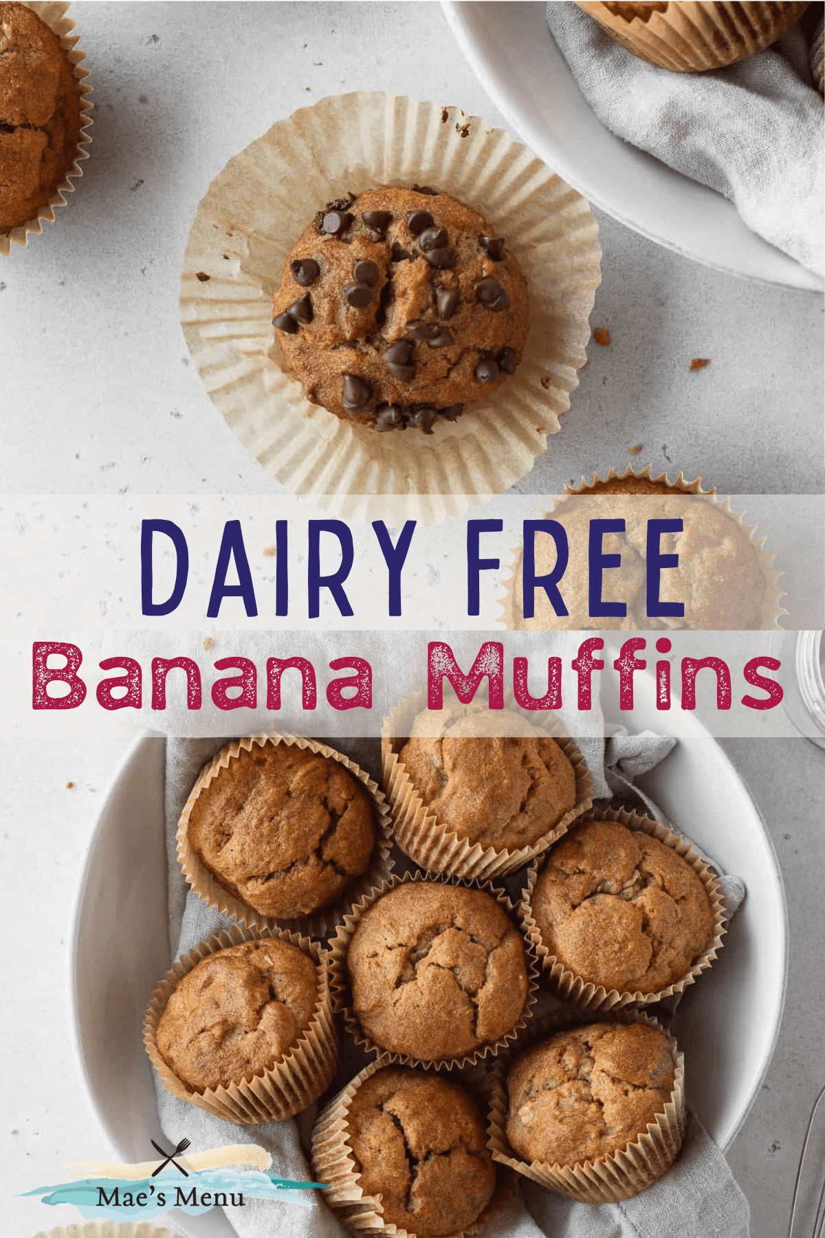 A pinterest pin for dairy free banana muffins with two overhead shots of muffins on the counter and in a bowl.