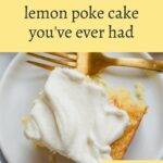 A pinterest pin for lemon poke cake.