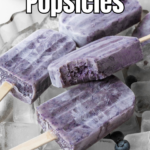 A pinterest pin for protein popsicles with purple popsicles.
