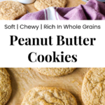 A pinterest pin for whole wheat peanut butter cookies with a side shot of stacks of the cookies and an overhead shot of the cookies on brown parchment paper.