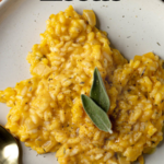 A pinterest pin for pumpkin risotto with an overhead shot of a serving of the risotto on a plate.
