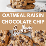 A pinterest pin of oatmeal raisin chocolate chip cookies