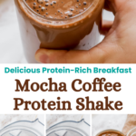 A pinterest pin for mocha coffee protein shake
