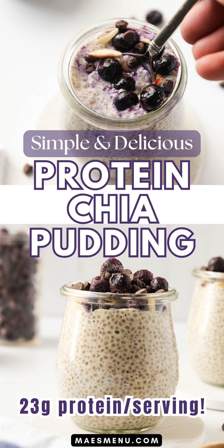 A pinterest pin for protein chia pudding with two shots of the pudding.