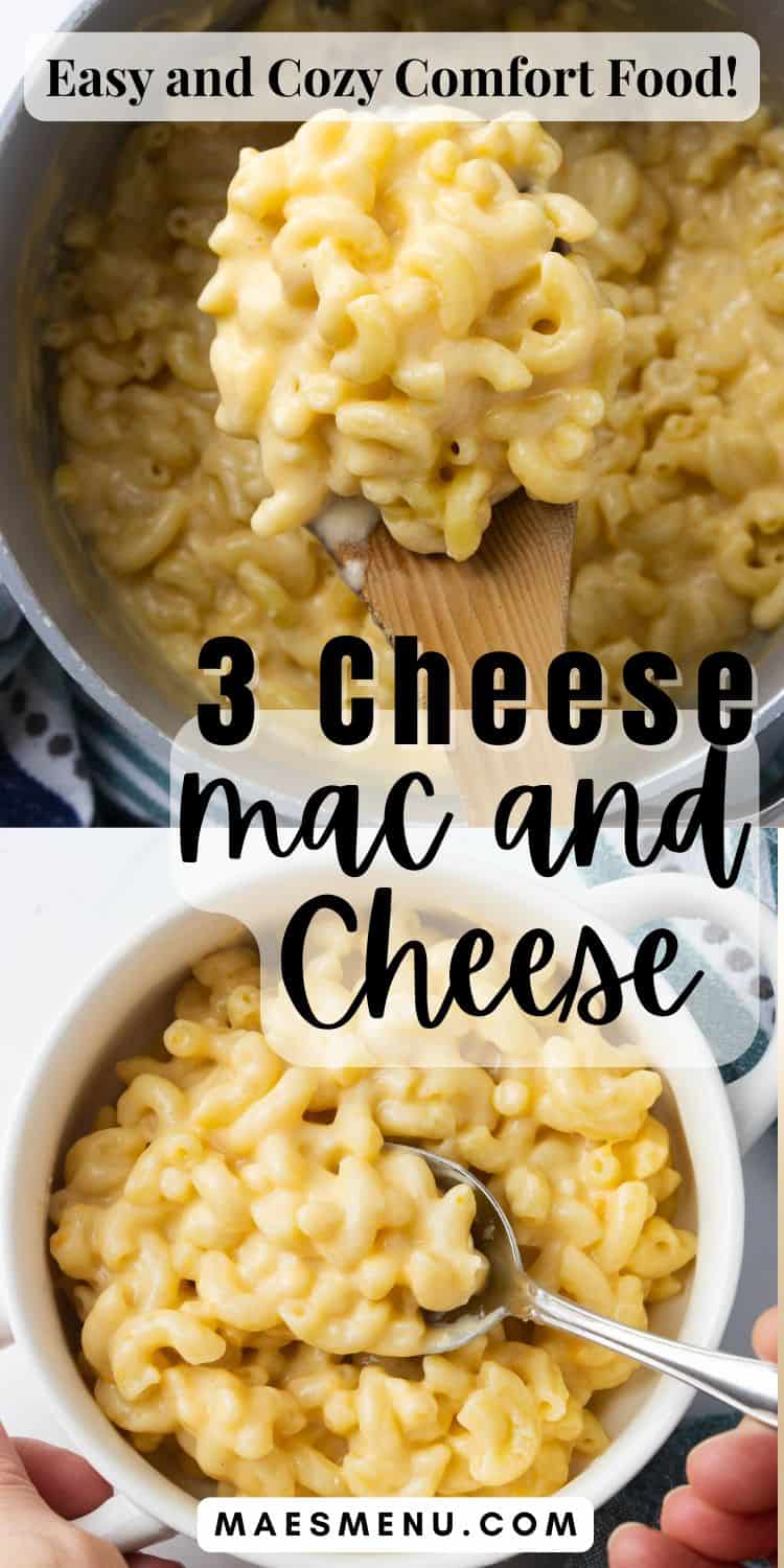 A pinterest pin for 3 cheese mac and cheese