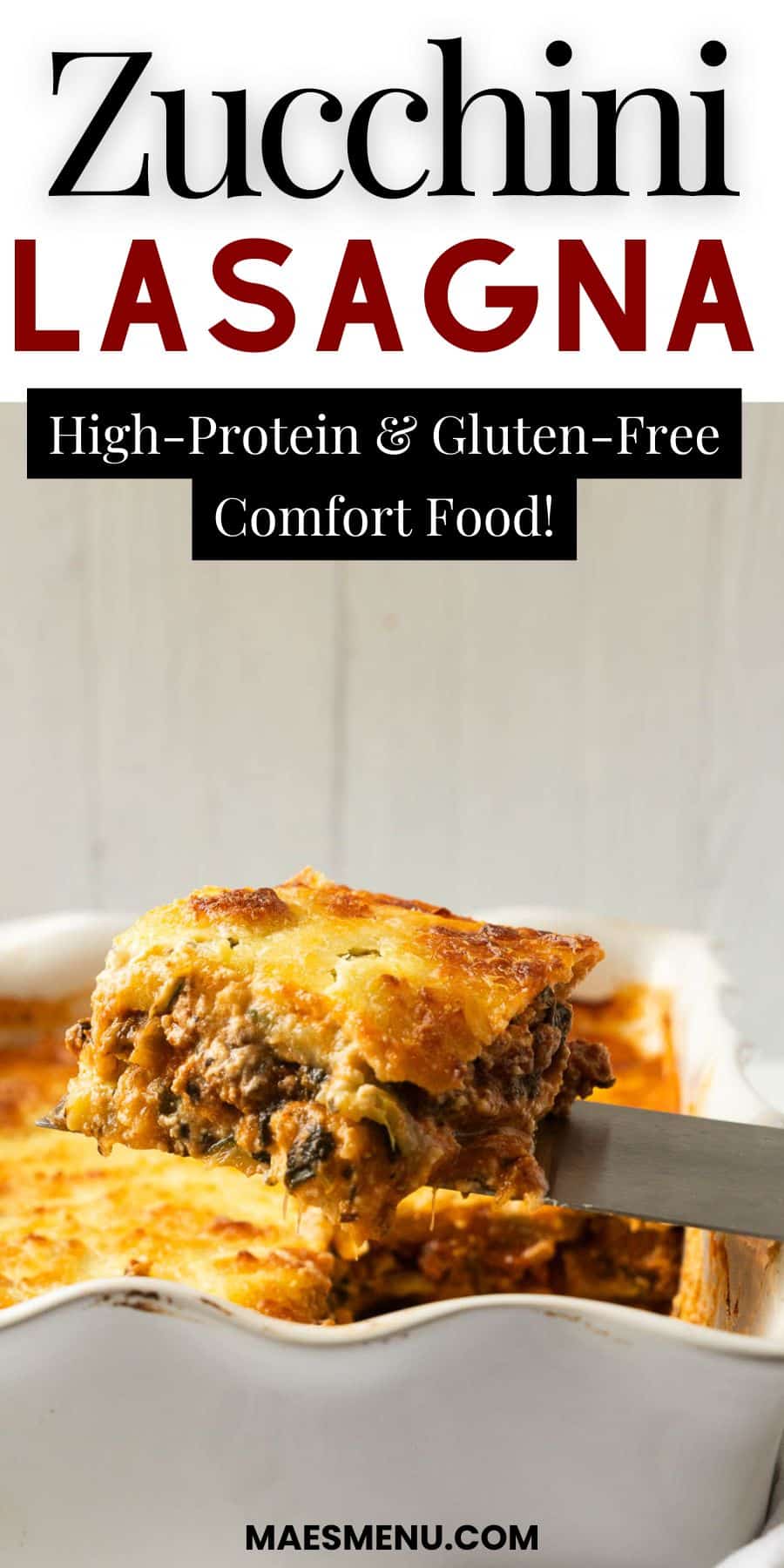 A pinterest pin for zucchini lasagna.